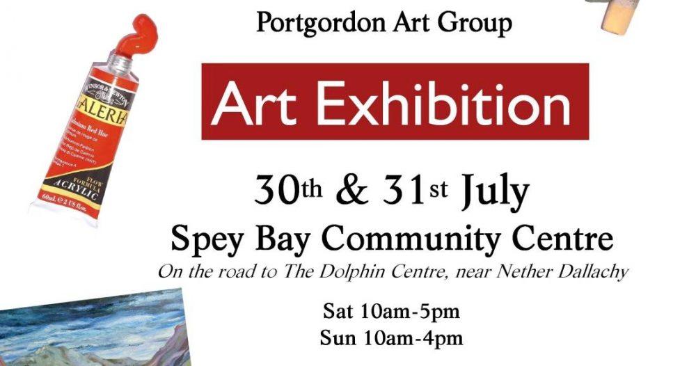 Art Exhibition at Spey Bay Hall this weekend.